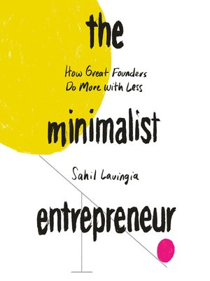 cover image of The Minimalist Entrepreneur